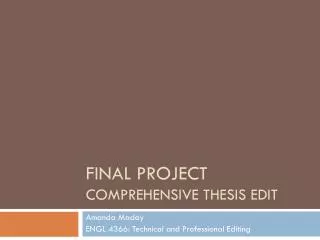 Fina l Project Comprehensive Thesis Edit