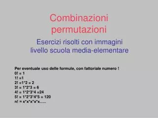 combinazioni permutazioni