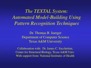 The TEXTAL System: Automated Model-Building Using Pattern Recognition Techniques