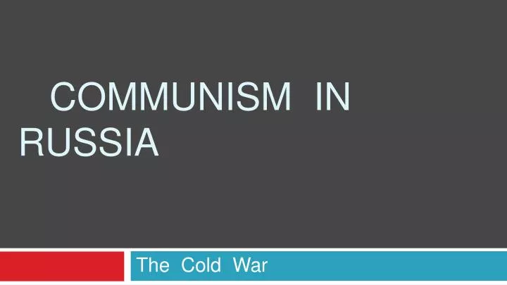 communism in russia