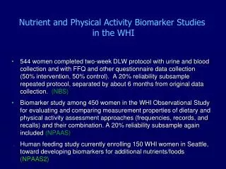 Nutrient and Physical Activity Biomarker Studies in the WHI