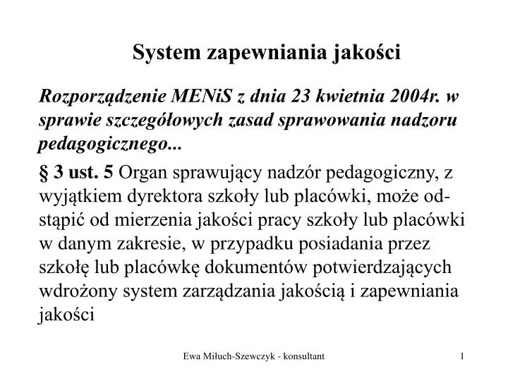 system zapewniania jako ci