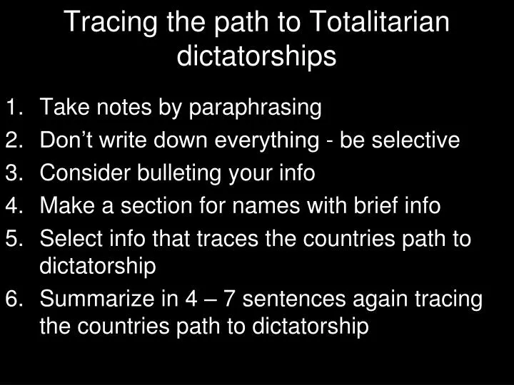 tracing the path to totalitarian dictatorships