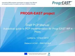PROGR-EAST project Draft PCP Manual