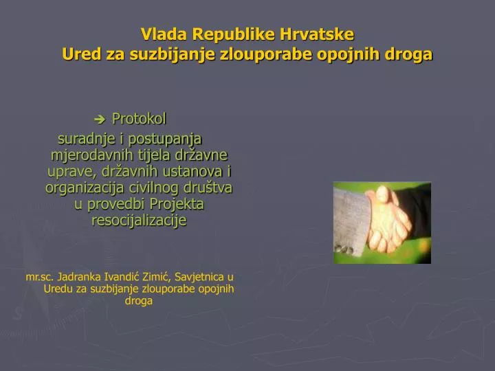 vlada republike hrvatske ured za suzbijanje zlouporabe opojnih droga