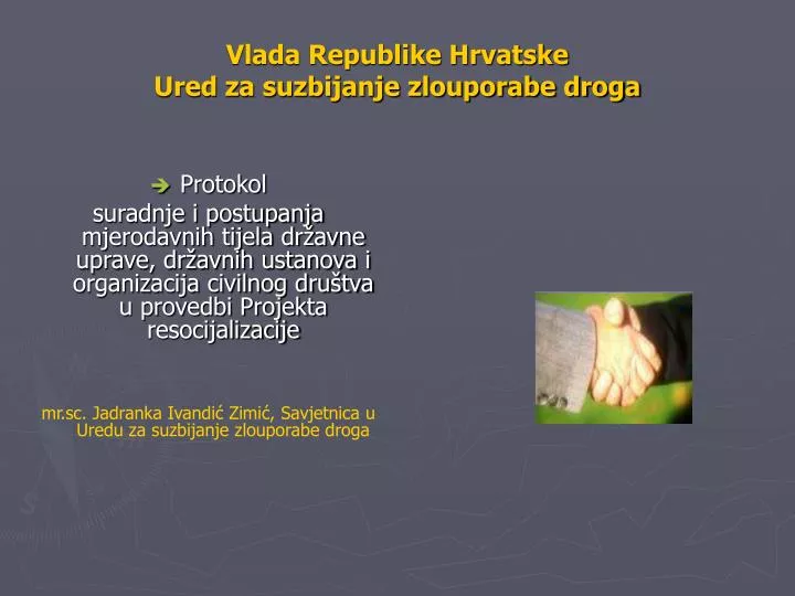 vlada republike hrvatske ured za suzbijanje zlouporabe droga
