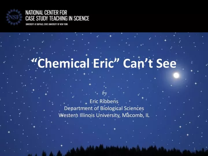 chemical eric can t see