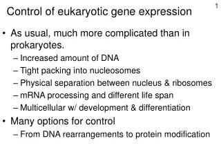 Control of eukaryotic gene expression