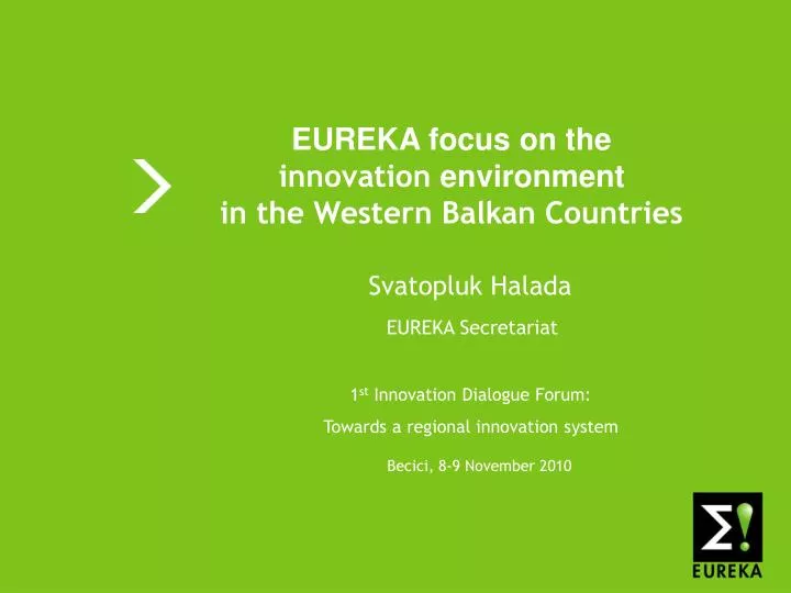 eureka focus on the innovation environment in the western balkan countries