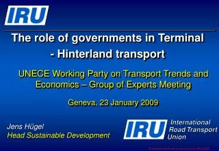 The role of governments in Terminal - Hinterland transport