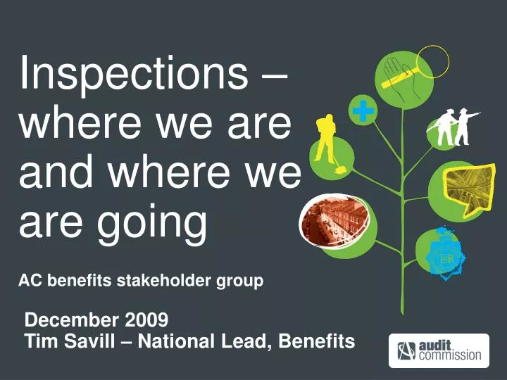 inspections where we are and where we are going ac benefits stakeholder group