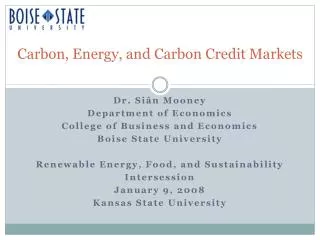 Carbon, Energy, and Carbon Credit Markets
