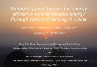 Promoting investments for energy efficiency and renewable energy through carbon financing in China