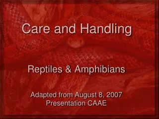 Care and Handling