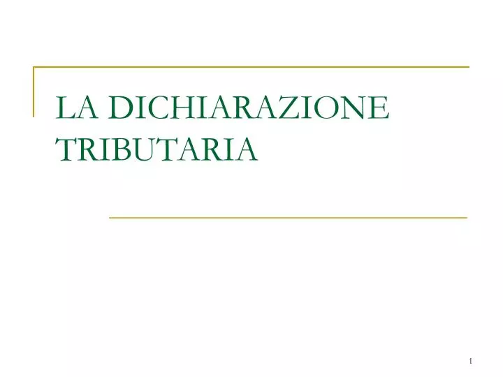 la dichiarazione tributaria