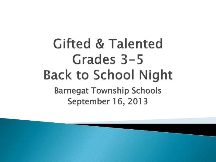 gifted talented grades 3 5 back to school night