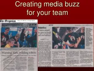 Creating media buzz for your team