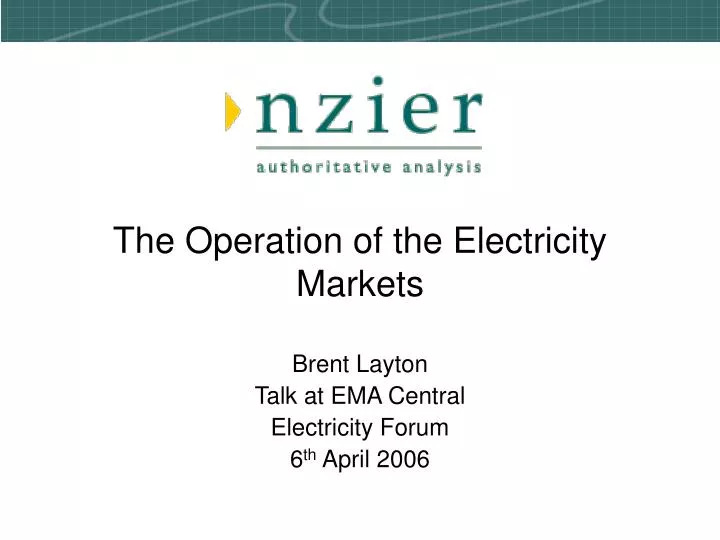 the operation of the electricity markets