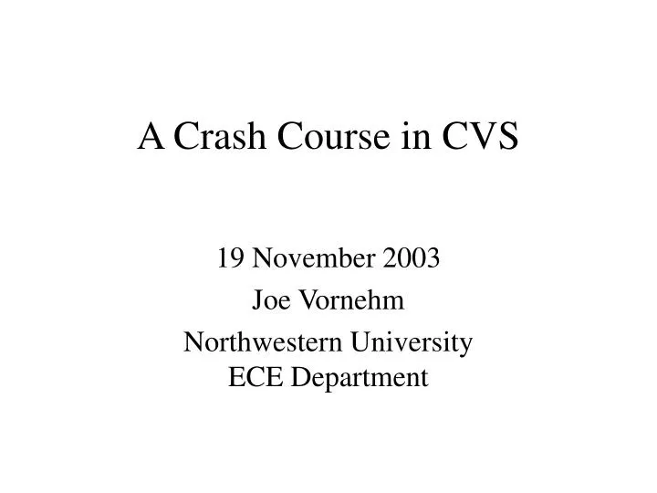 a crash course in cvs