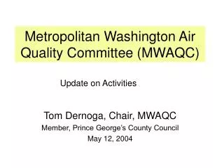 Metropolitan Washington Air Quality Committee (MWAQC)