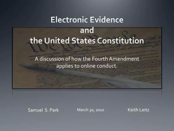 electronic evidence and the united states constitution
