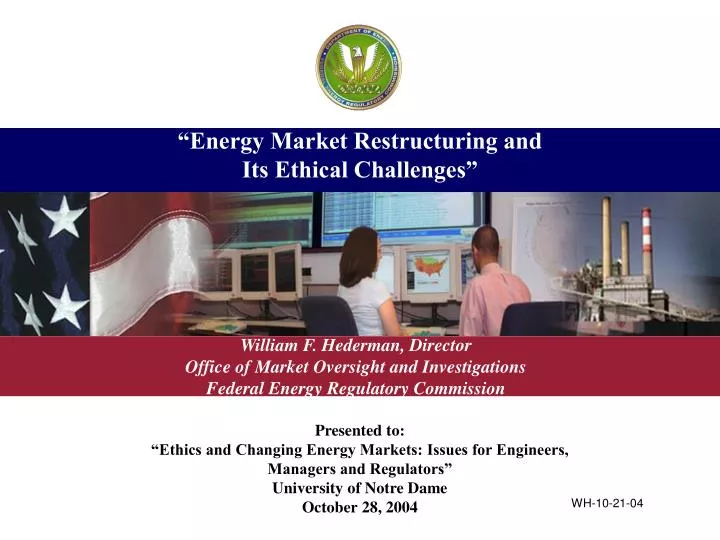energy market restructuring and its ethical challenges