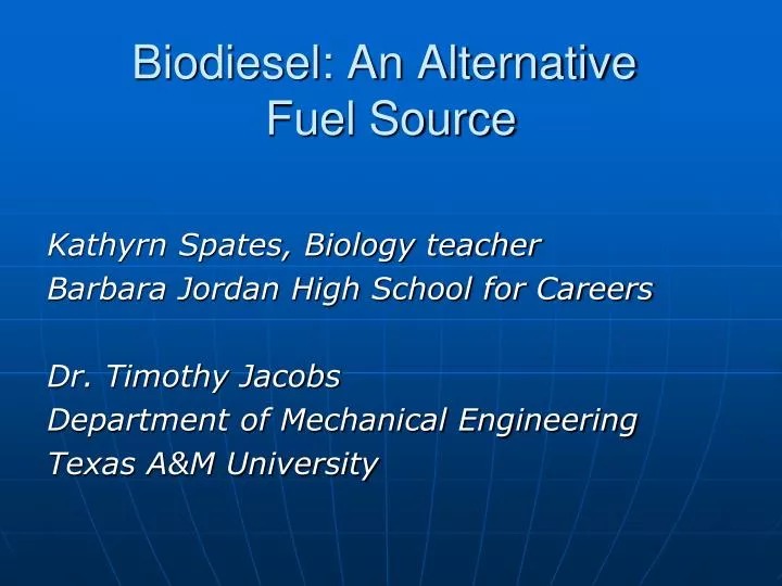 biodiesel an alternative fuel source