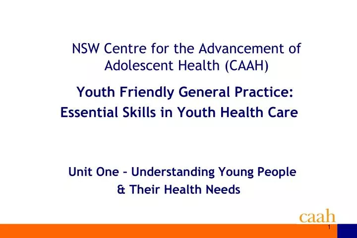nsw centre for the advancement of adolescent health caah