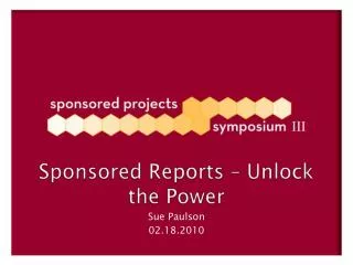 Sponsored Reports – Unlock the Power