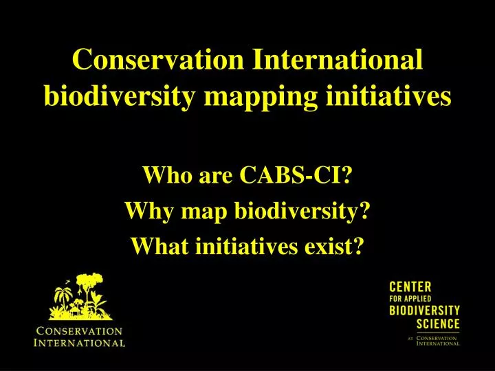 conservation international biodiversity mapping initiatives