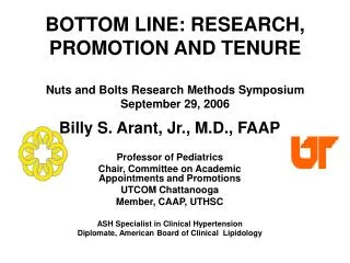 Billy S. Arant, Jr., M.D., FAAP Professor of Pediatrics