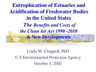 Linda M. Chappell, PhD U S Environmental Protection Agency October 3, 2002