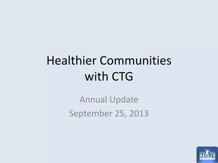 healthier communities with ctg