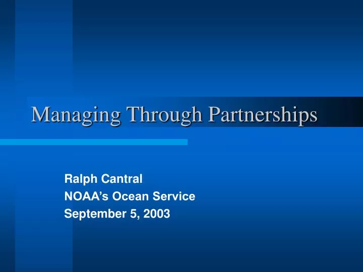 managing through partnerships