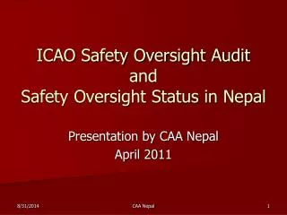 ICAO Safety Oversight Audit and Safety Oversight Status in Nepal