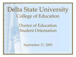 Delta State University College of Education Doctor of Education Student Orientation