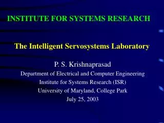 The Intelligent Servosystems Laboratory