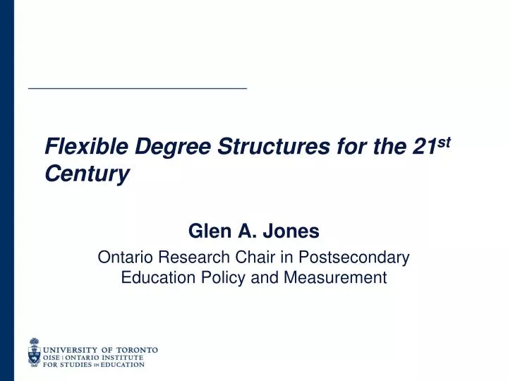 flexible degree structures for the 21 st century