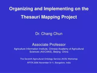 Organizing and Implementing on the Thesauri Mapping Project