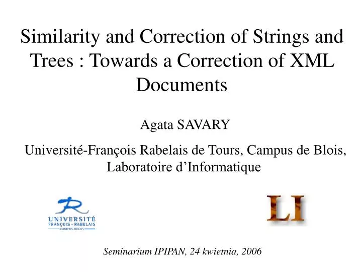 similarity and correction of strings and trees towards a correction of xml documents