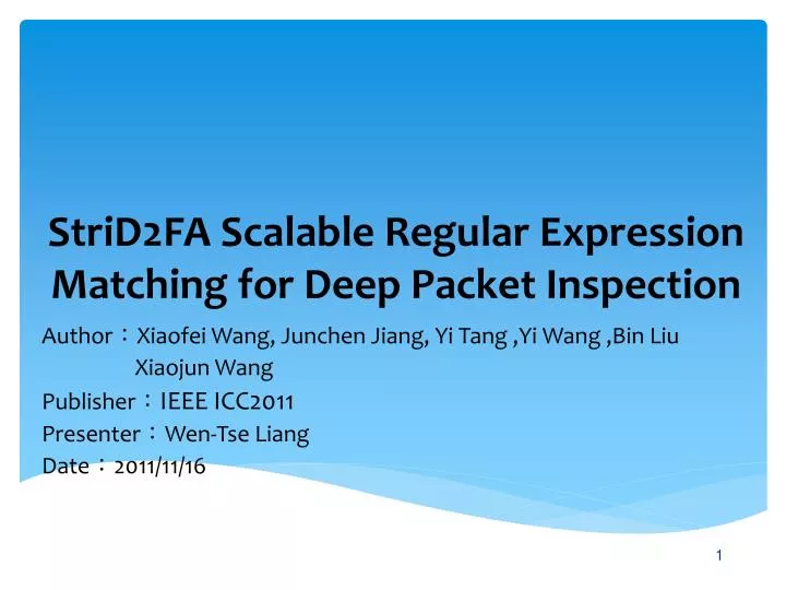 strid2fa scalable regular expression matching for deep packet inspection