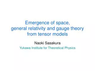 Emergence of space, general relativity and gauge theory from tensor models