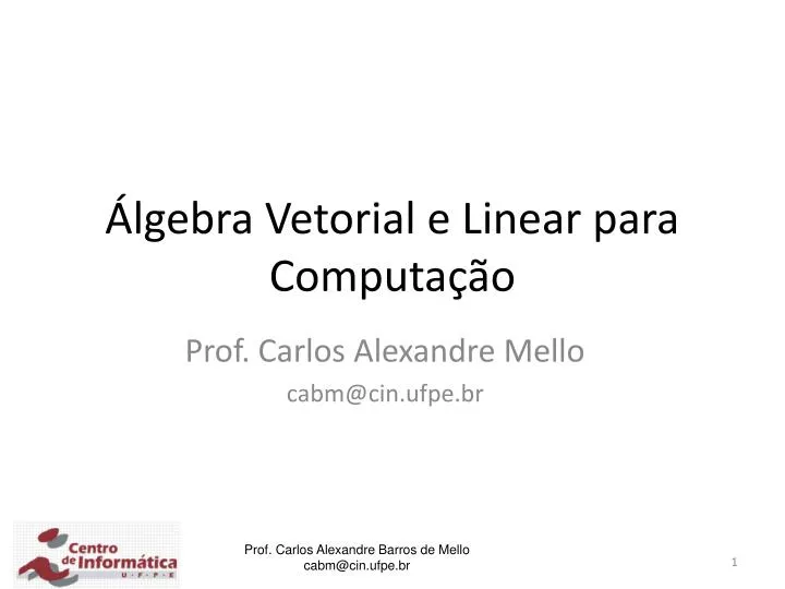 lgebra vetorial e linear para computa o