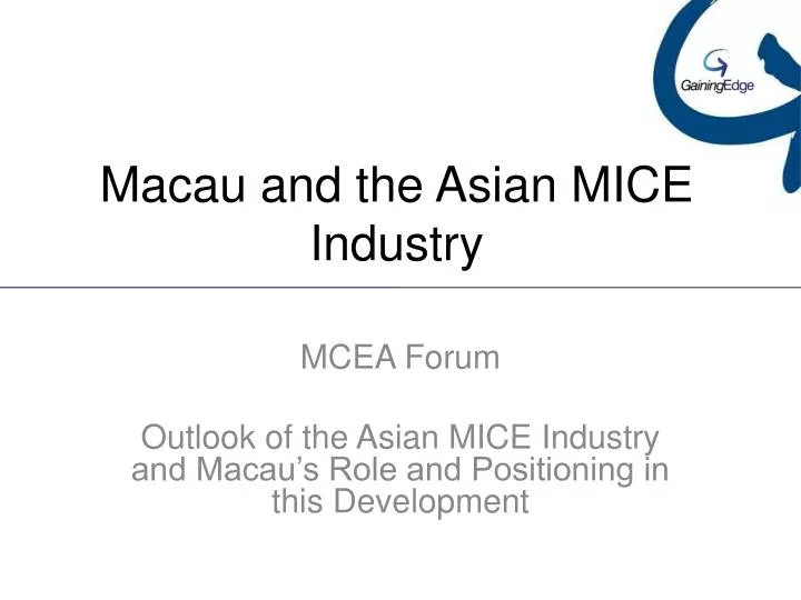 macau and the asian mice industry