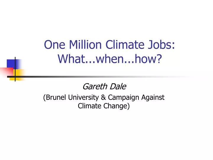 one million climate jobs what when how