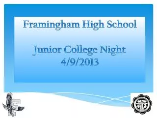 Framingham High School Junior College Night 4/9/2013