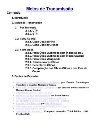meios de transmiss o