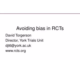 Avoiding bias in RCTs