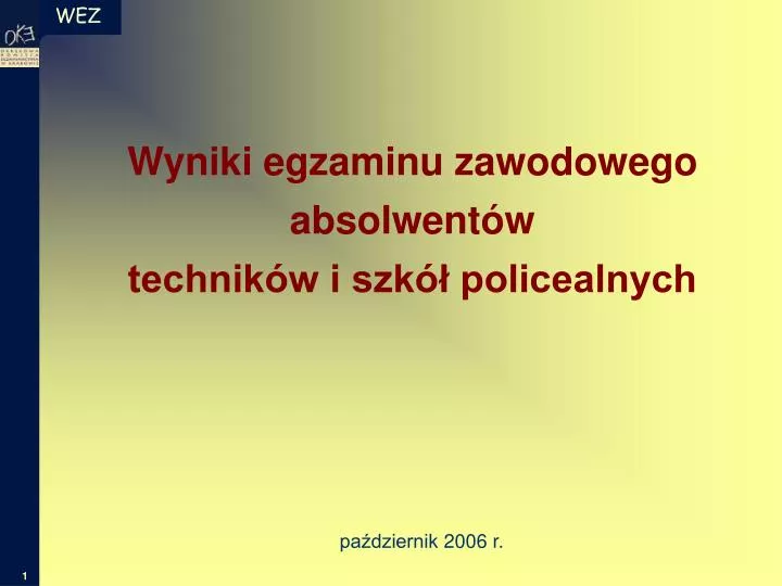 wyniki egzaminu zawodowego absolwent w technik w i szk policealnych