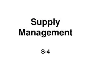 Supply Management S-4